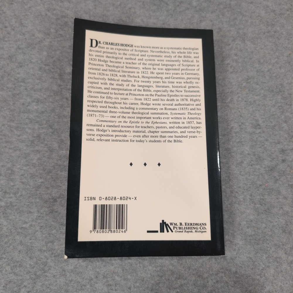 Commentary on the Epistle to the Ephesians Charles Hodge Paperback 1994 Eerdmans - Picture 2 of 3